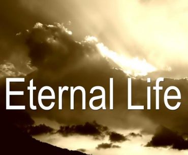 Major Bible Verses About Eternal Life