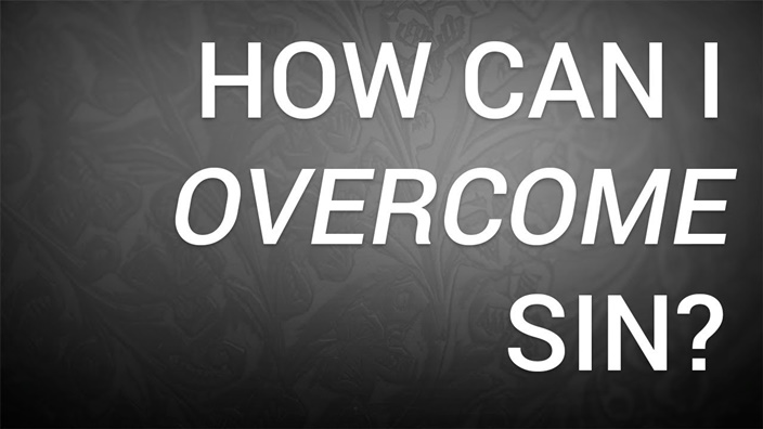 how to overcome sin and power temptation